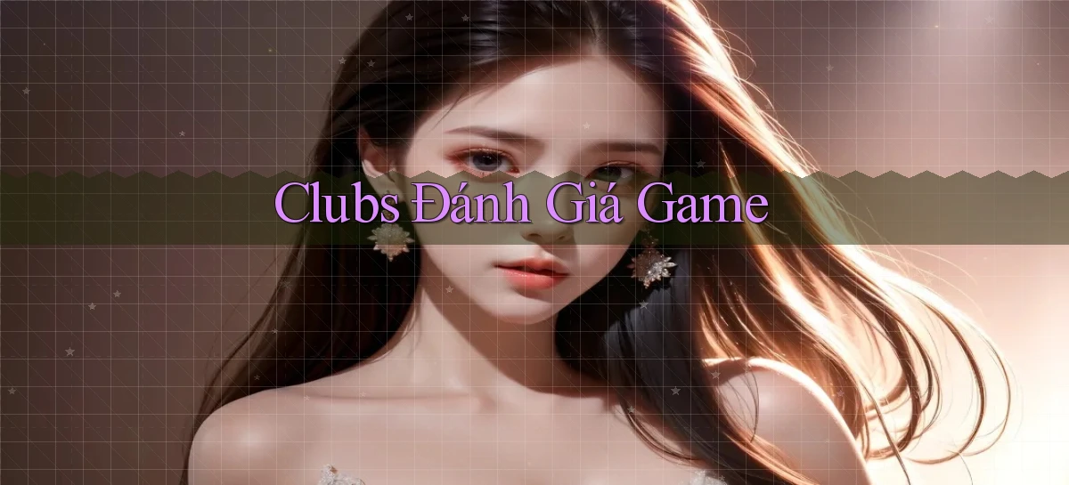 Clubs Đánh giá game