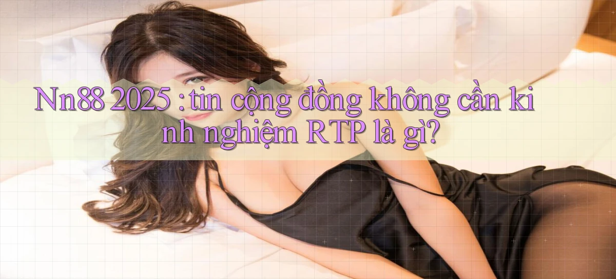 nn88   Ứng Dụng Game   Tải Và Đăng Nhập Nhanh 2026