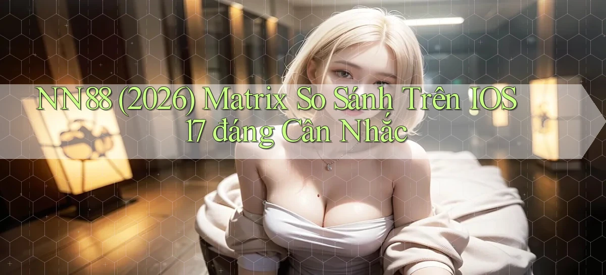 nn88   Ứng Dụng Game   Tải Và Đăng Nhập Nhanh 2026