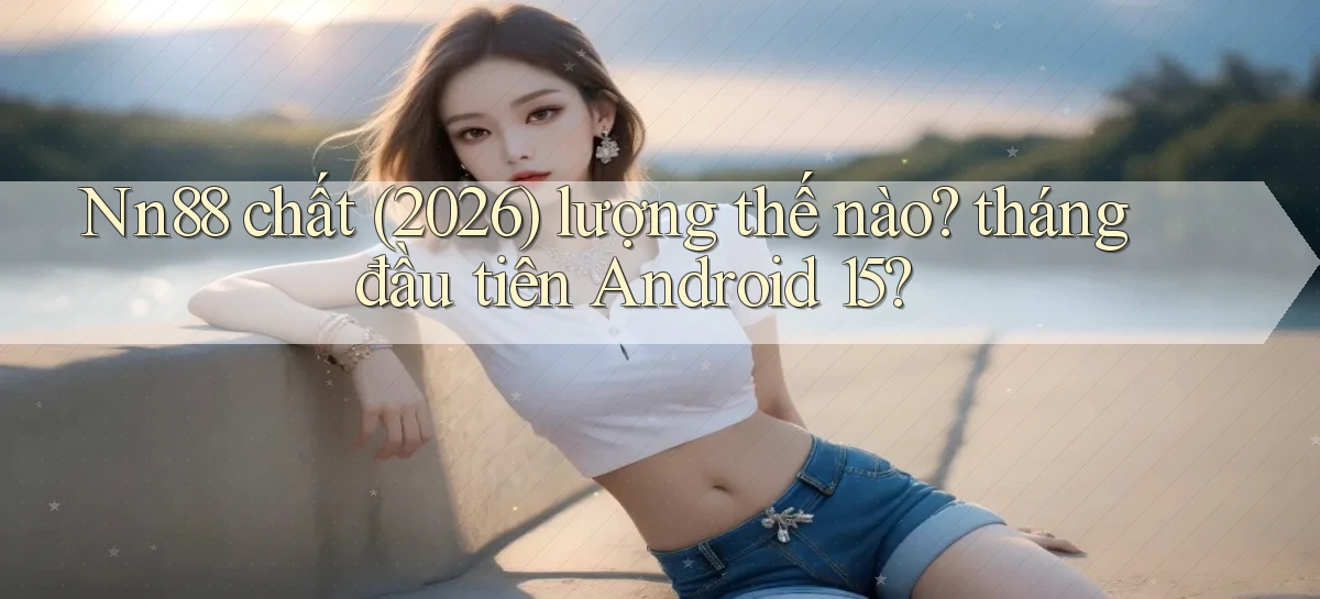 nn88   Ứng Dụng Game   Tải Và Đăng Nhập Nhanh 2026
