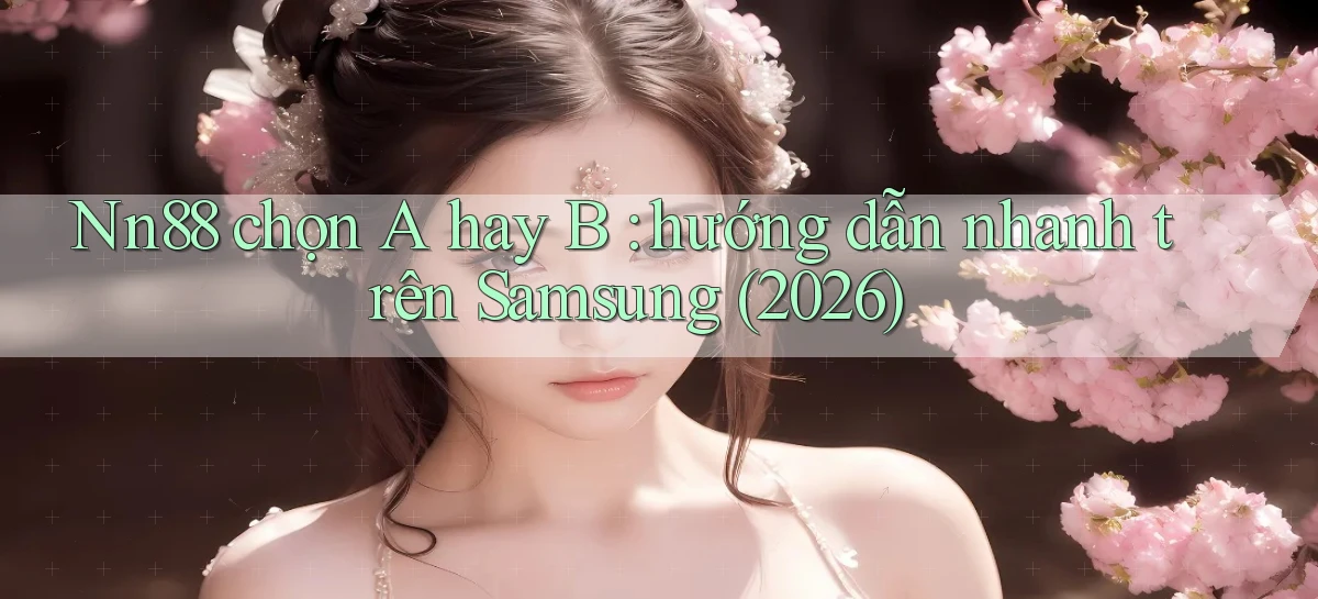 nn88   Ứng Dụng Game   Tải Và Đăng Nhập Nhanh 2026
