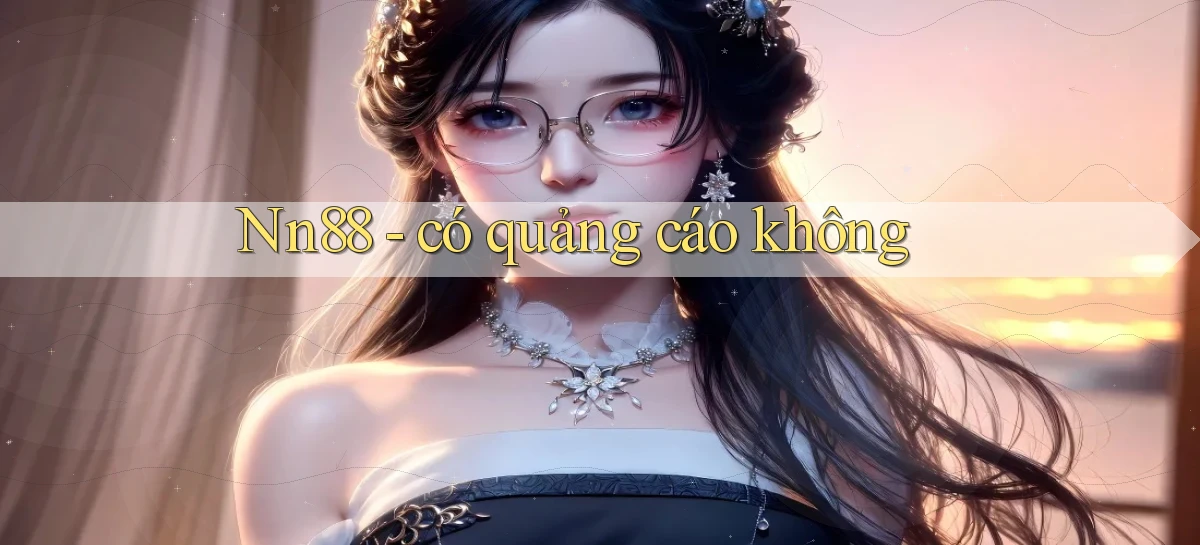 nn88   Ứng Dụng Game   Tải Và Đăng Nhập Nhanh 2026