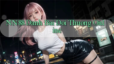 nn88  danh bai doi thuong online