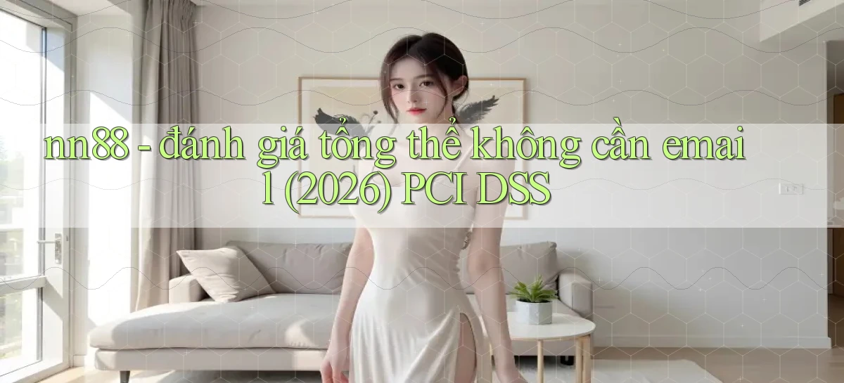 nn88   Ứng Dụng Game   Tải Và Đăng Nhập Nhanh 2026