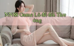nn88  game lô đề đổi thưởng