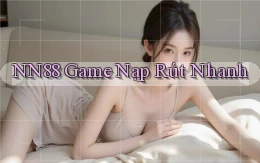 nn88  game nạp rút nhanh