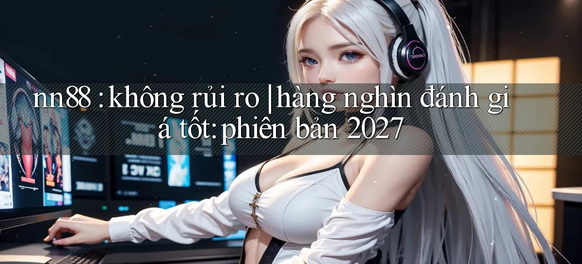 nn88   Ứng Dụng Game   Tải Và Đăng Nhập Nhanh 2026