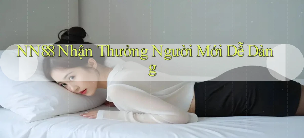 nn88   Ứng Dụng Game   Tải Và Đăng Nhập Nhanh 2026