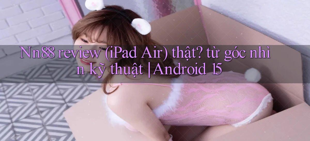 nn88   Ứng Dụng Game   Tải Và Đăng Nhập Nhanh 2026